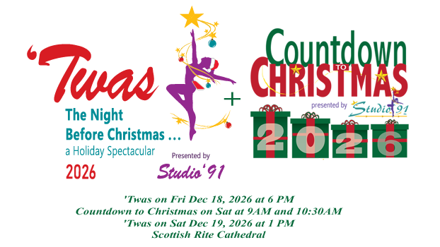 Studio '91 –Combo3: Both 'Twas Shows on 12/18/2026 & 12/19/2026 Plus both Saturday AM Shows